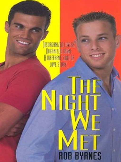 Title details for The Night We Met by Rob Byrnes - Available